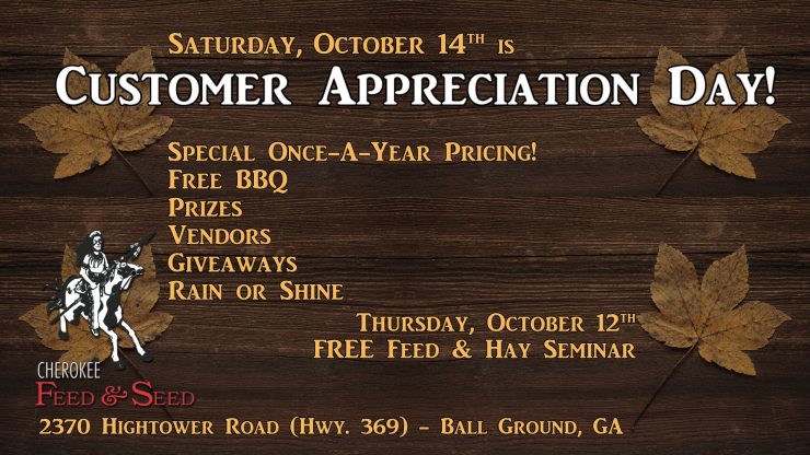 Customer Appreciation Day - Cherokee Feed & Seed Ball Ground, GA