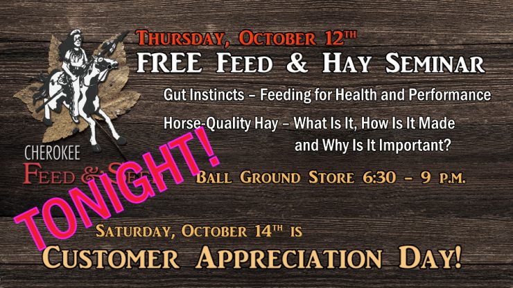FREE Feed & Equine Hay Seminar at Cherokee Feed & Seed - October 12, 2017