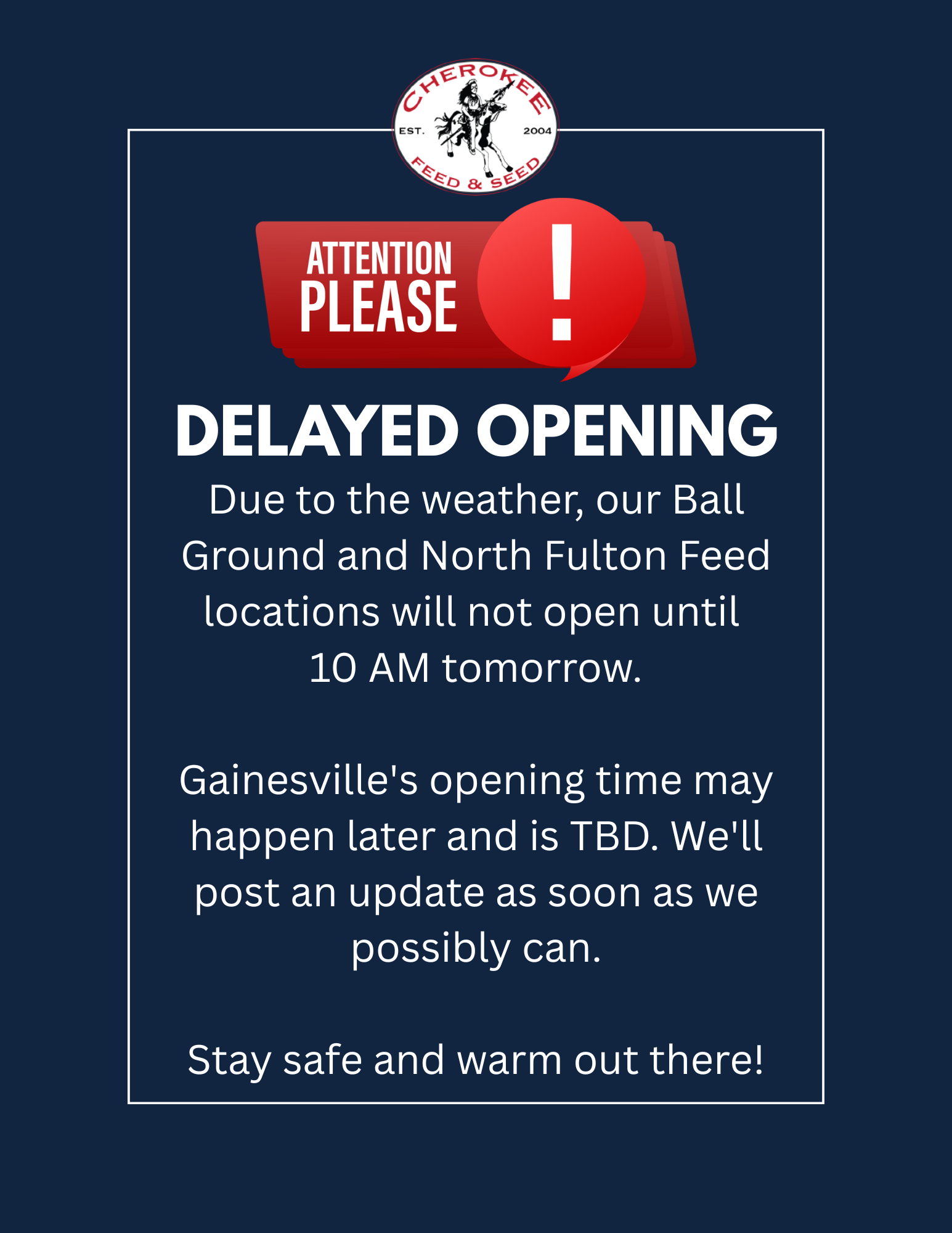 Flyer calling for attention and explaining the delayed hours listed in this paragraph.
