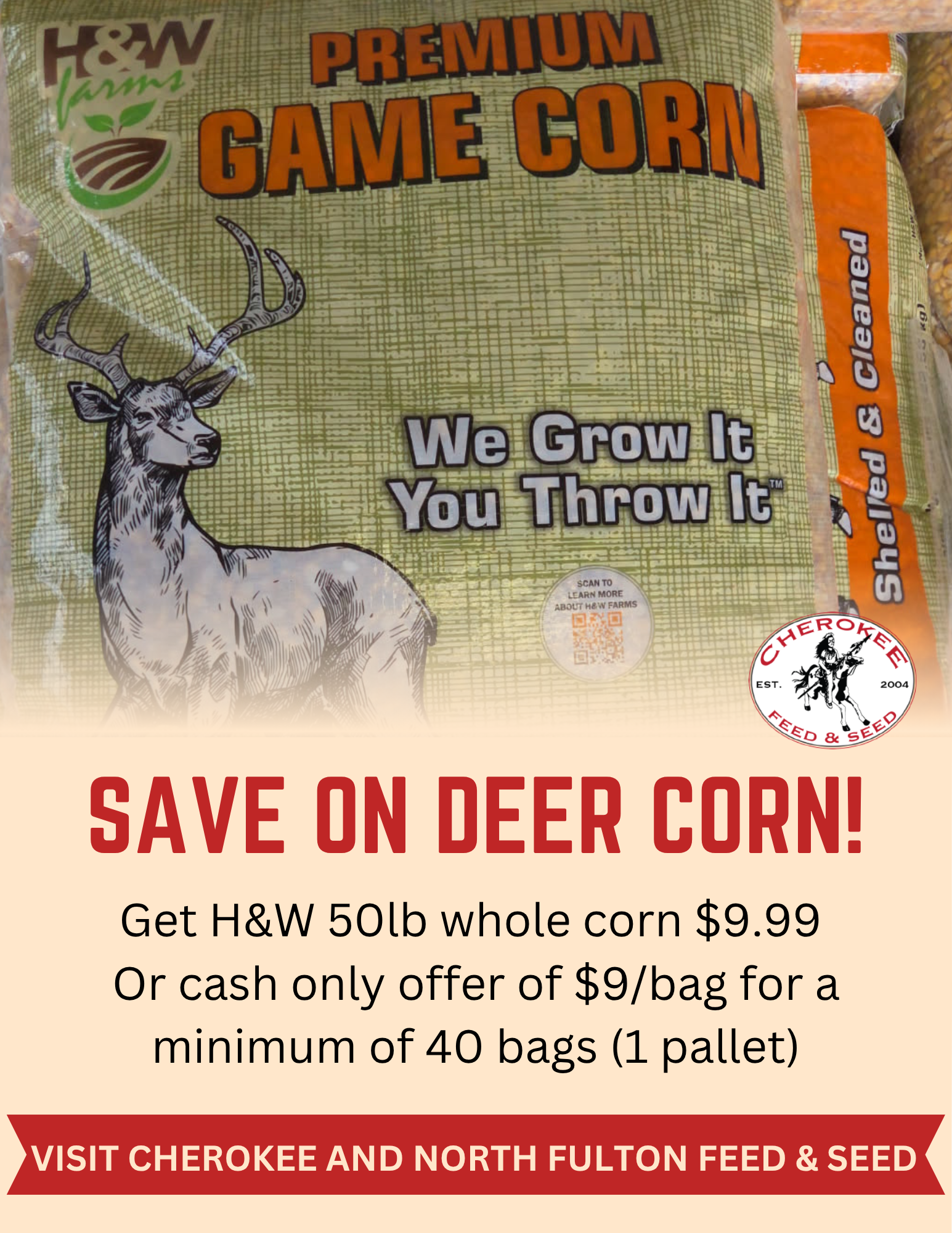 Graphic with H&W premium game corn product bag and text that says "Save on deer corn" listing sale details written on this post.
