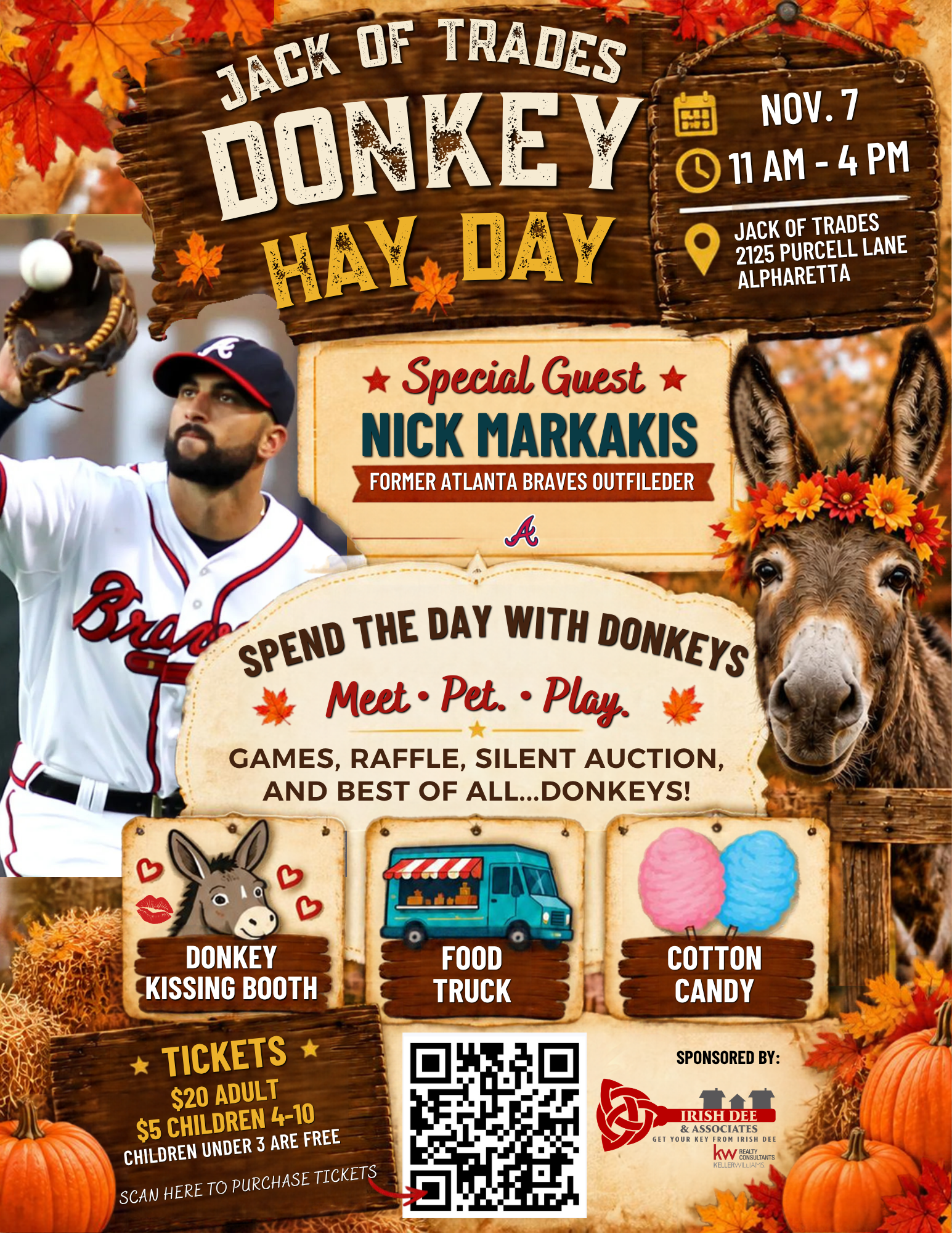 Rustic fall event flyer for Jack of Trades Donkey Hay Day on November 7 from 11 AM to 4 PM at 2125 Purcell Lane in Alpharetta. The design features autumn leaves, pumpkins, a donkey wearing a flower crown, and former Atlanta Braves outfielder Nick Markakis as a special guest. Text highlights “Spend the Day with Donkeys” with activities including meet, pet, play, games, raffle, silent auction, donkey kissing booth, food truck, and cotton candy. Ticket prices are $20 for adults, $5 for children ages 4 to 10, and free for children under 3, with a QR code for ticket purchase.